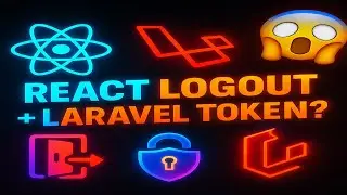 How to Logout in React and Revoke Laravel Access Token | Full Guide