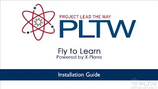 Fly to Learn Installation Guide