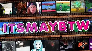 Six Years of ItsMayBTW | Clip Compilation & Message