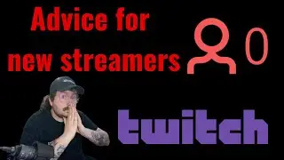 6 Tips for NEW Twitch streamers in 2024 (from a small Twitch streamer)
