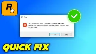 Rockstar Games Launcher Failed To Initialize Error - Fixed