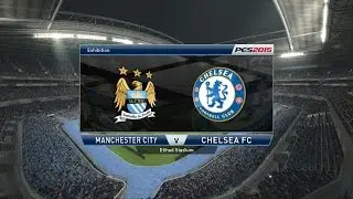 Pro Evolution Soccer 2015 ( PES 2015 ) Gameplay Match: Manchester City vs Chelsea PC Xbox PS3