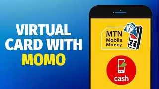 How To Get Virtual Card with Mobile Money