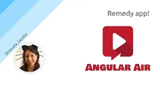 AngularAir - Remedy app with Shmuela Jacobs
