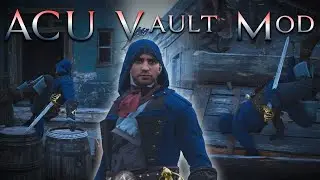 Assassin's Creed Unity Rare Vault Animations Mod!