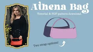 Athena Bag Tutorial & PDF Pattern Download