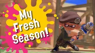 My Fresh Season! | Splatoon 3
