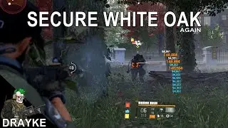 Stop Black Tusk & Secure White Oak | The Division 2 (PC) Campaign Playthrough