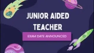 JUNIOR AIDED TEACHER EXAM NOTIFICATION 2021 | NEW EXAM DATE..✒ #junioraidedteacher