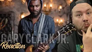 GARY CLARK JR: MAKTUB // REACTION