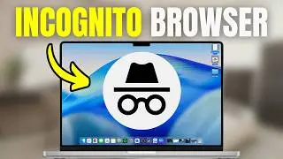 How To Open Incognito Tab On Mac - Chrome and Safari