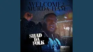 Welcome To Murda Ham