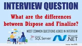 What are the differences between Dispose and Finalize in Hindi