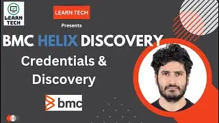 BMC Helix Discovery | Credentils & Discovery | BMC Discovery Tool