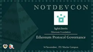 lightclients - Ethereum Protocol Governance I notDEVCON
