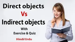 The #1 Grammar Mistake You're Making with Direct and Indirect Objects