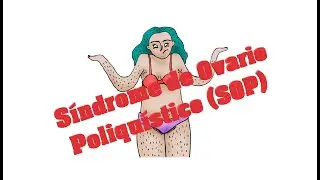 Síndrome de Ovario Poliquístico (SOP)