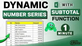 subtotal formula in excel for serial number | dynamic serial number in excel