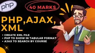 PHP Script to Create "Students.xml" and display data in Table using PHP and AJAX and HTML Forms