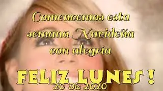 FELIZ DIA LUNES  NAVIDAD