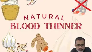 Natural Blood Thinner