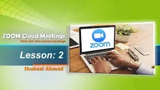 Host, Join | ZOOM Cloud Meetings | English | Lesson - 02 | Free Version | ELT