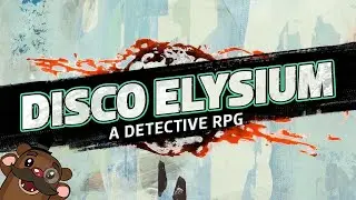 Baer Plays Disco Elysium (Ep. 1)