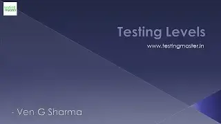 Manual Testing - Testing Levels || Testing Master || www.testingmaster.in