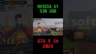 TEST NVIDIA GT 530 2GB in GTA V | 2024