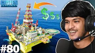 MAKING MILLIONS OF DOLLARS OIL RIG | CITIES SKYLINES GAMEPLAY #80