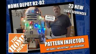 Home Depot R2-D2 Pattern Injector | 23 Light Modes + Easy Installation