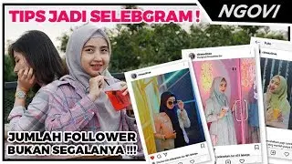 TIPS JADI SELEBGRAM ! CARA CEPAT DAN TERKENAL ! | Feat. CITRA AUDINA | NGOVI Eps #3
