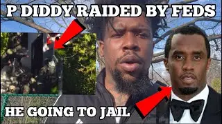 P Diddy Home Raided By FEDS In Freaky Sick Trafficking Investigation! HE DONE! But WHO NEXT Is The ?
