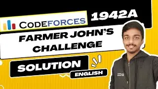 Farmer John's Challenge | Codeforces 1942A Solution | CodeTON Round 8 (Div. 1 + Div. 2) | English