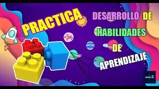 Practica de HABILIDADES DE APRENDIZAJE / Educación Especial