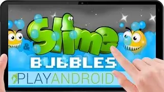 SLIME AND BUBBLES ᴴᴰ ►Yuck! Slimy!◄ Slime and Bubbles Review ⁞Test⁞ ⁞Gameplay⁞