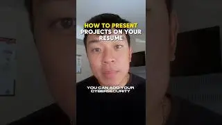 How to Present Cybersecurity Projects on Your Resume