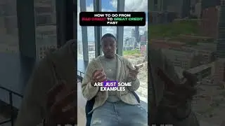 Bad Credit To Great Credit FAST pt 2