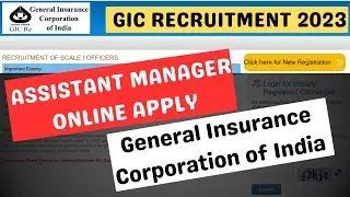 GIC Assistant Manager Online Apply | GIC Assistant Manager Recruitment 2023