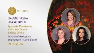 WEBINAR | Diagnostyczna siła WuXingu. Refleksologia i Totalna Biologia.