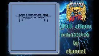 Millennum - Millennum  Full Album 1984
