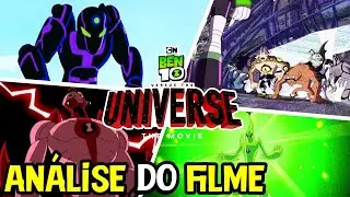 ANÁLISE COMPLETA DO FILME BEN 10 VS UNIVERSO!!!