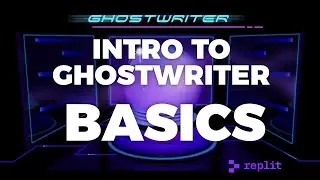 Intro to Ghostwriter 1 - Basics