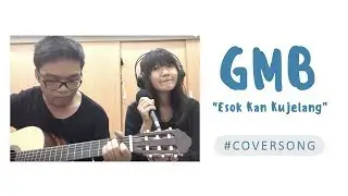 Esok Kan Ku Jelang - GMB Cover by Chocoustic