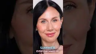 EVERYDAY SUMMER MAKEUP