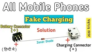 Fake charging solution, android mobile, china mobile || zener diode || sonu technicals