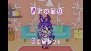 Wrong Number Comedy [Gacha Life] Censored Version