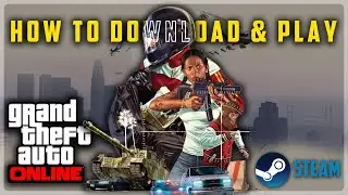How To Download & Play GTA 5 Online || GTA 5 On Steam || #gta5 #gtaonline #gtarp