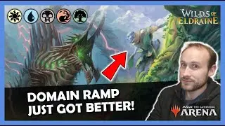 Upgrading Domain Ramp With New Eldraine Cards! | MTG Arena Standard WOE Deck Guide