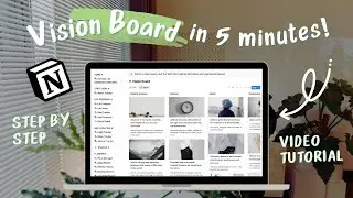Notion Vision Board Template Tutorial (Simple Setup for Beginners)